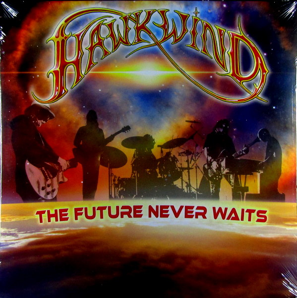 the future never waits